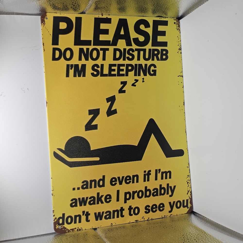 Funny Metal Wall Sign‎ Do Not Disturb Sleeping Humor Dorm Decor